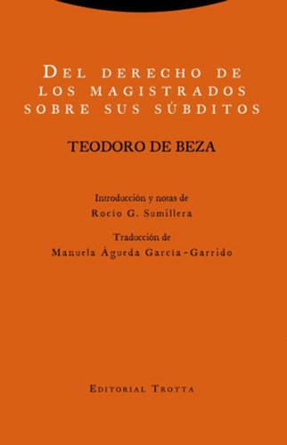 Libro Del Derecho De Los Magistrados Sobre Sus Súbditos