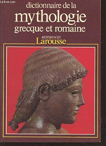 Dictionnaire De La Mythologie - Grecque Et Romaine De Joel Schmidt Pela Larousse (1986)