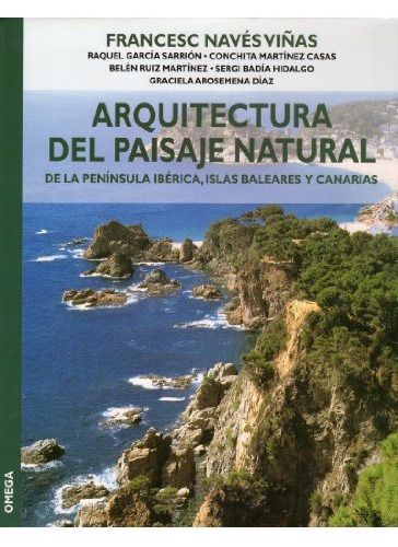 Libro Arquitectura Del Paisaje Natural De Francesc Navés Viñ