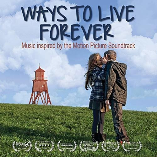 Cd Ways To Live Forever (music Inspired By The Motion...