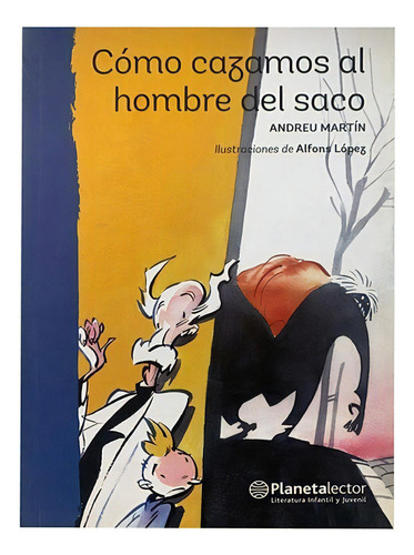 Como Cazamos Al Hombre Del Saco, De Adreu Martin., Vol. 1. Editorial Planeta, Tapa Blanda En Español, 1970