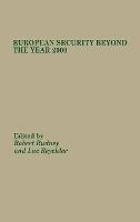 European Security Beyond The Year 2000 - Luc Reychler