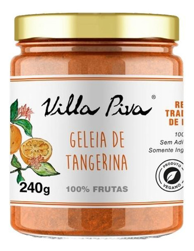 Geleia Tangerina 100% Frutas Sem Adição Açúcar Villa Piva
