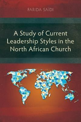 Libro A Study Of Current Leadership Styles In The North A...
