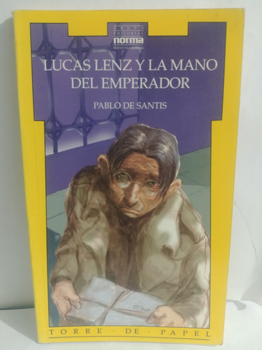 Lucas Lenz Y La Mano Del Emperador De Norma Original