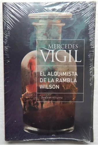 El Alquimista De La Rambla Wilson / Mercedes Vigil / Envio