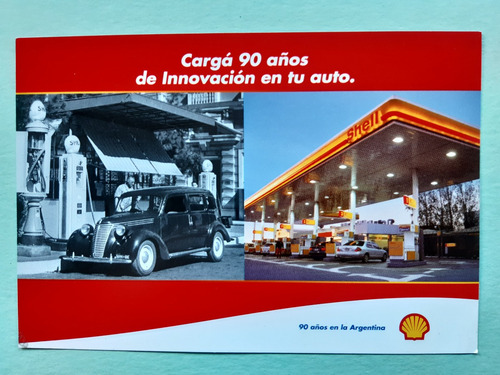 Postal / Shell 90 Años En Argentina / 1999