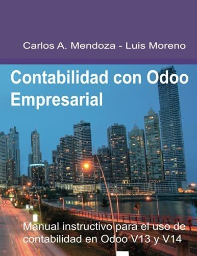 Libro : Contabilidad Con Odoo Empresarial Manual Instructi 