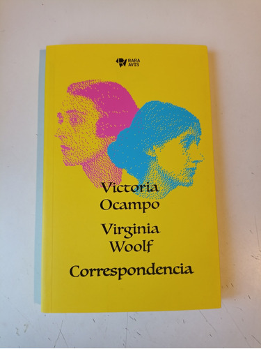 Correspondencia Victoria Ocampo Virginia Woolf 