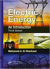 Electric Energy An Introduction, Third Edition (power Electr