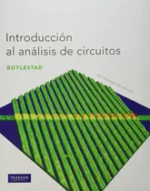 Comprar Introducción Al Análisis De Circuitos 12.° Ed. R. Boylestad