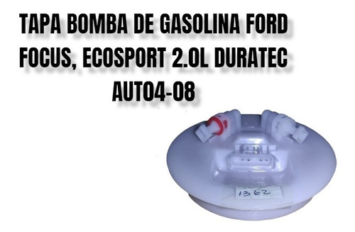 Tapa Bomba De Gasolina Ford Focus, Ecosport 2.0l Duratec 