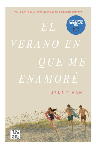 Libro El Verano En Que Me Enamore - Jenny Han