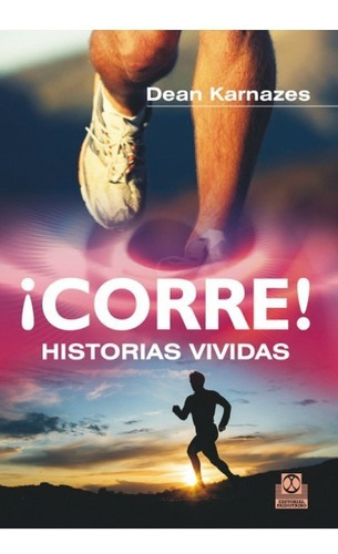 ¡corre! Historias Vividas