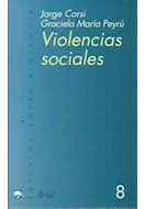 Libro Violencias Sociales Autoritarismo Y Abuso De Poder (es