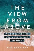 Libro The View From Above : An Exposition Of God's Revela...