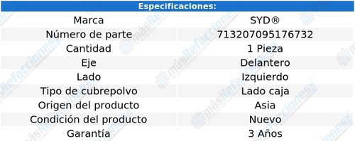 Cubre Polvo Lado Caja Delantero Izq Seat Toledo 01-05 Syd