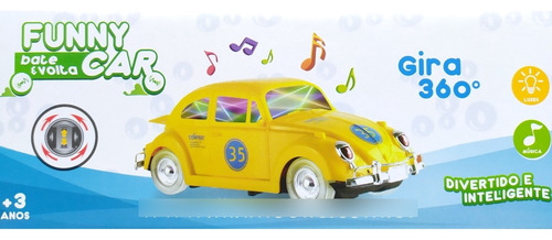 Carrinho Fusca Som E Luzes Bate E Volta E Gira 360º Amarelo