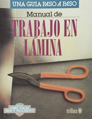 Manual De Trabajo En Lamina .. - Vários Autores