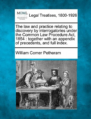 Libro The Law And Practice Relating To Discovery By Inter...