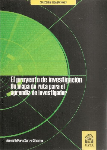 Libro El Proyecto De Investigación De Asceneth María Sastre