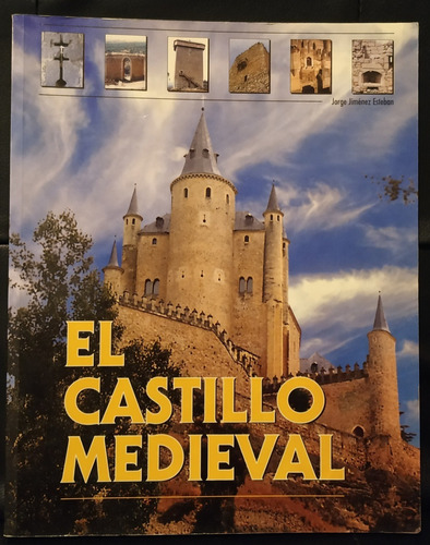 Jorge Jiménez Esteban - El Castillo Medieval