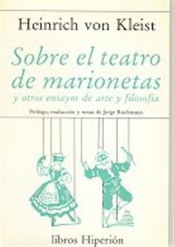 Sobre El Teatro De Marionetas Y Otros Ensayos De Arte Y Filo