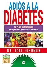 Adiós A La Diabetes: El Plan Nutricional Para Prevenir Lmz1