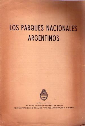 Los Parques Nacionales Argentinos.