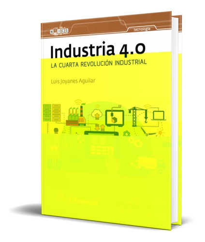 Libro Industria 4.0 [ La Cuarta Revolucion Industrial ]