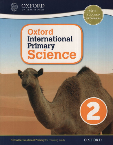 Oxford International Primary Science 2 - Student's Book, De Hudson, Terry. Editorial Oxford University Press, Tapa Blanda En Inglés Internacional, 2014