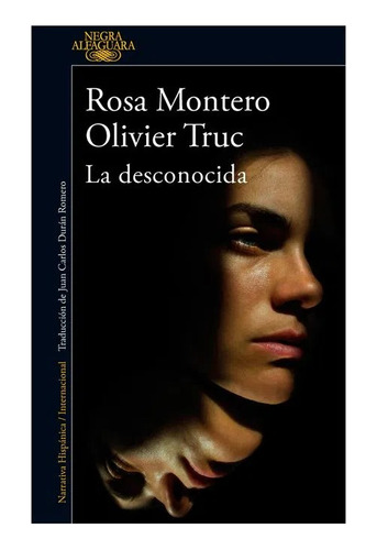 Libro La Desconocida - Rosa Montero; Olivier Truc