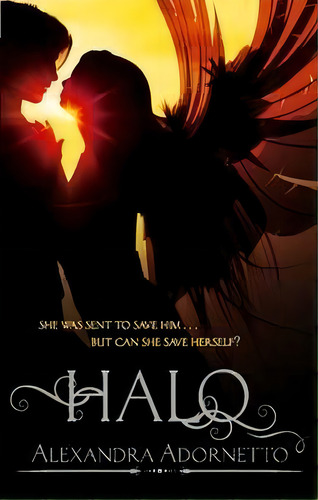 Halo: She Was Sent To Save Him... But Can She Save Herself?, De Adornetto A., Vol. 1. Editorial Gardners, Tapa Blanda En Inglés