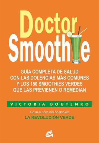 Dr.smoothie-boutenko, Victoria-gaia Ediciones