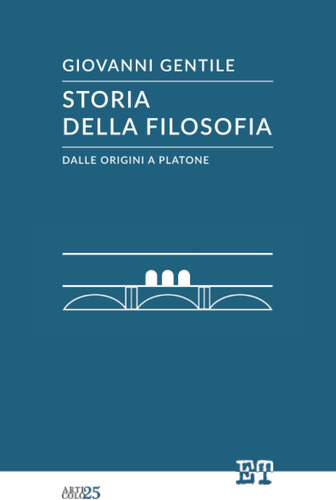 Libro: Storia Della Filosofia Dalle Origini A Platone (itali