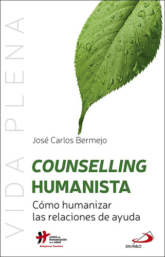 Libro Counselling Humanista - José Carlos Bermejo