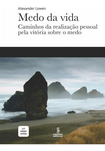 Medo Da Vida Caminhos Da Realização Pessoal Pela Vitória