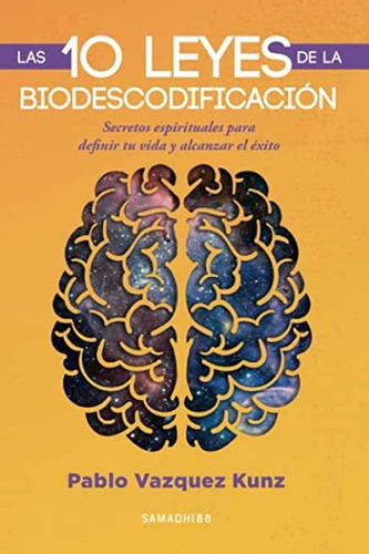 Libro: Las 10 Leyes De La Biodescodificación C84