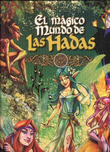Magico Mundo De Las Hadas, El - Ballesteros, Adriana