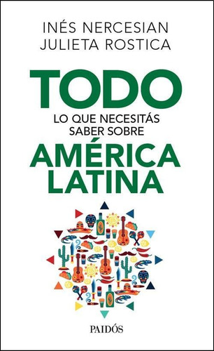 Todo Lo Que Necesitas Saber Sobre America Latina