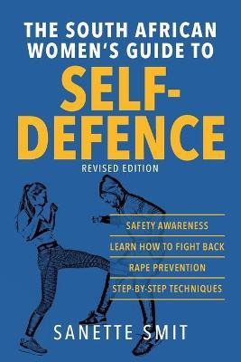Libro The South African Women's Guide To Self-defence - S...