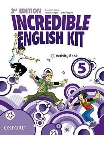 Incredible English Kit 5: Activity Book 3rd Edition (incredi