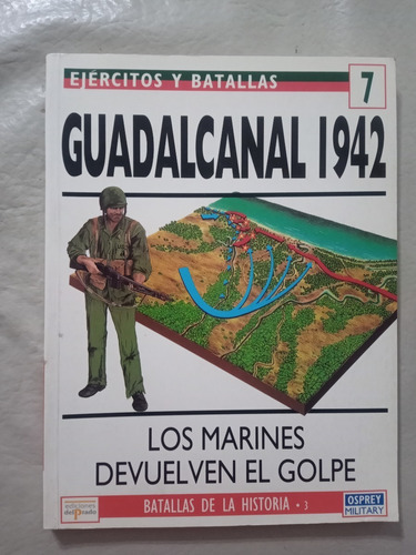 Guadalcanal 1942 De Joseph Mueller-osprey