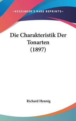 Libro Die Charakteristik Der Tonarten (1897) - Hennig, Ri...
