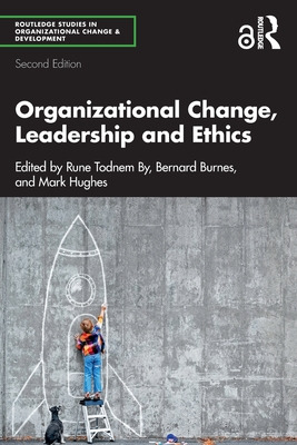 Libro Organizational Change, Leadership And Ethics: Leadi...