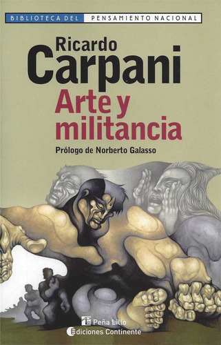 Arte Y Militancia - Ricardo Carpani