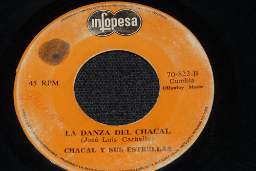 Jch- Chacal Y Sus Estrellas La Danza Del Chacal Cumbia 45rpm