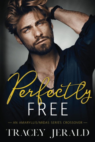 Libro:  Perfectly Free: An Series Crossover