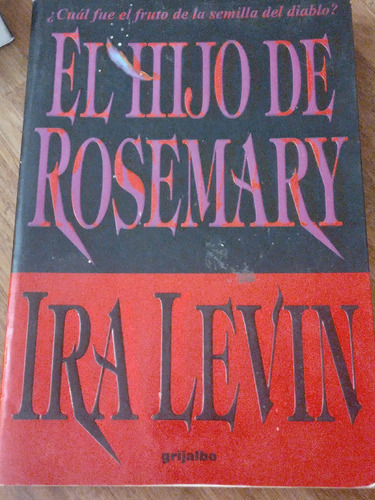 El Hijo De Rosemary Irá Levin Primera Edición  Obra Completa