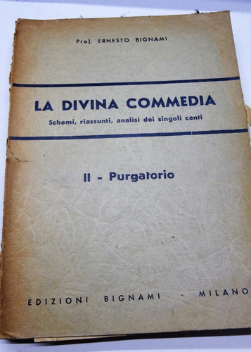 La Divina Commedia- Ii Purgatorio -en Italiano- Con Análisis